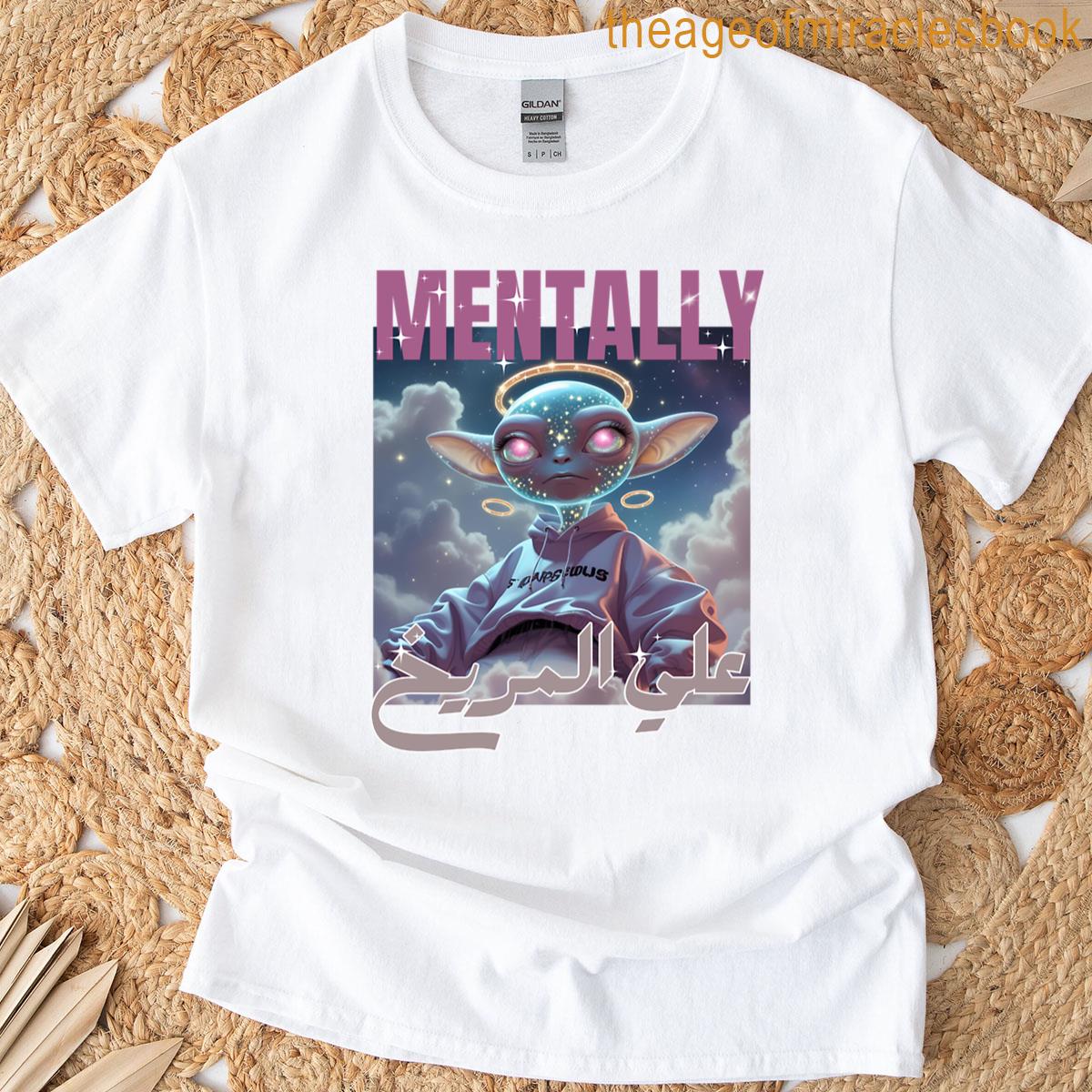Martian Mindset T-shirt