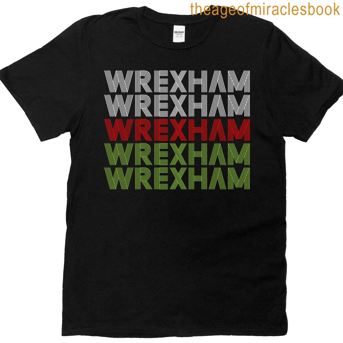 Wrexham In The Welsh Flag Colors T-shirt