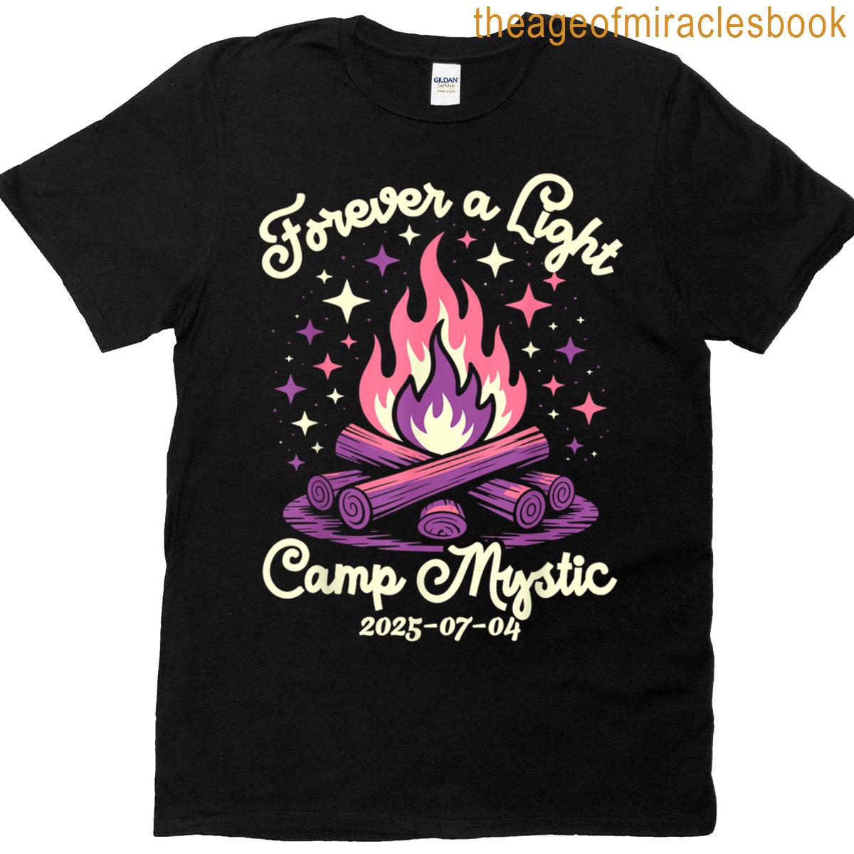 Forever A Light Camp Mystic 2025 T-shirt