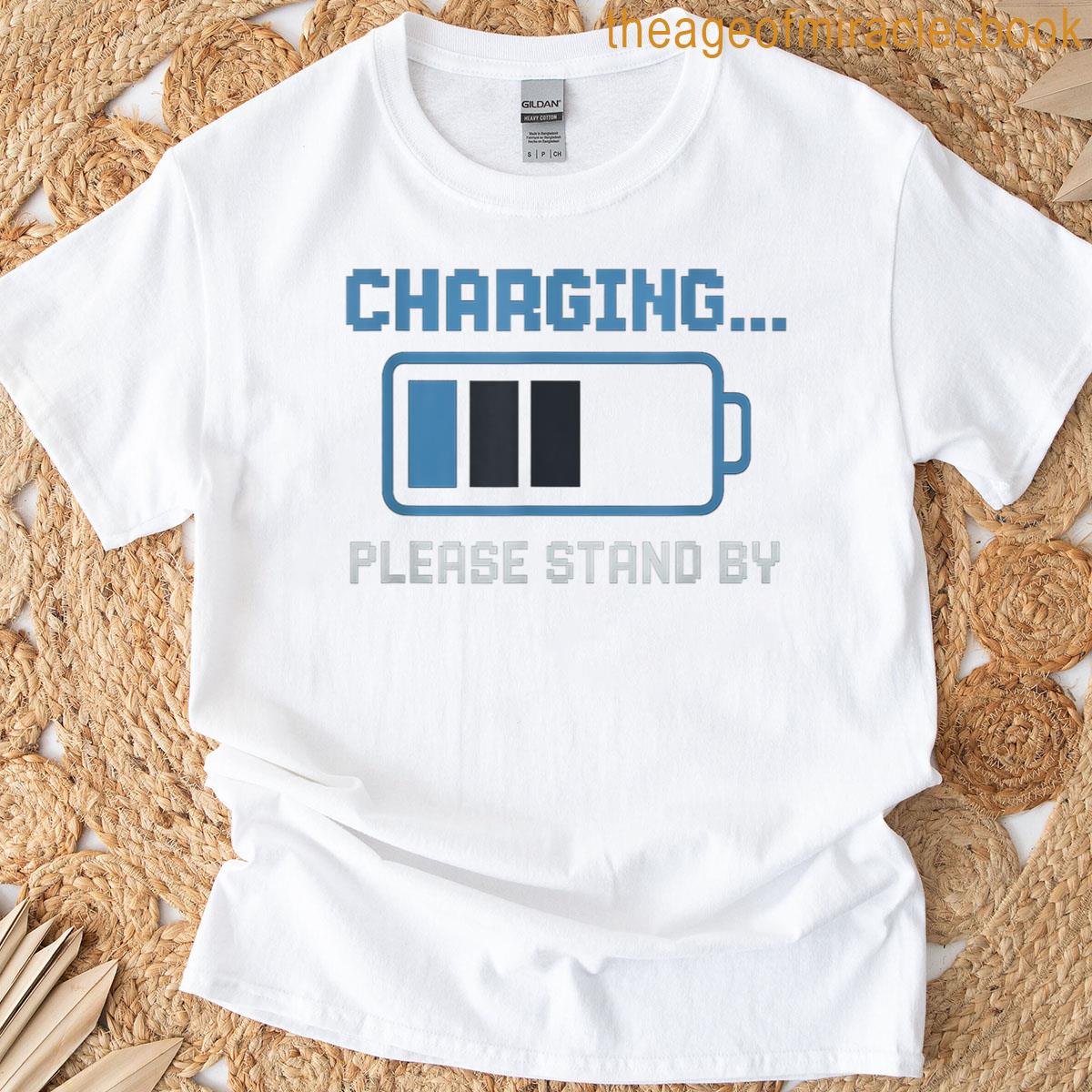 Gaming Charging Please Stand By Battery Icon T-shirt