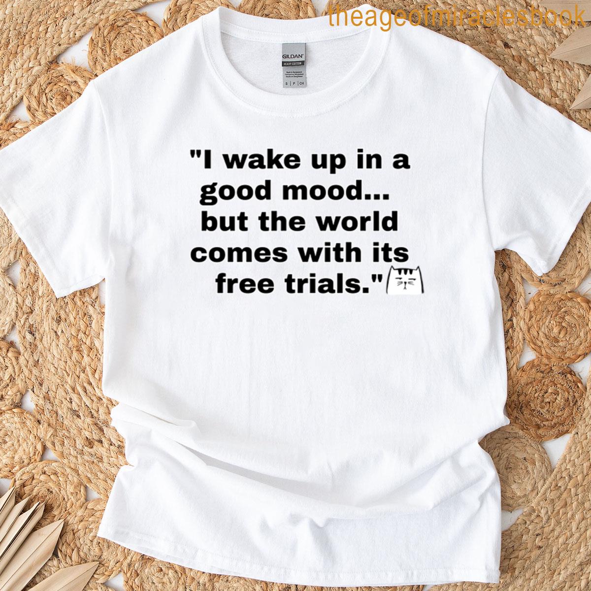 Good Mood T-shirt