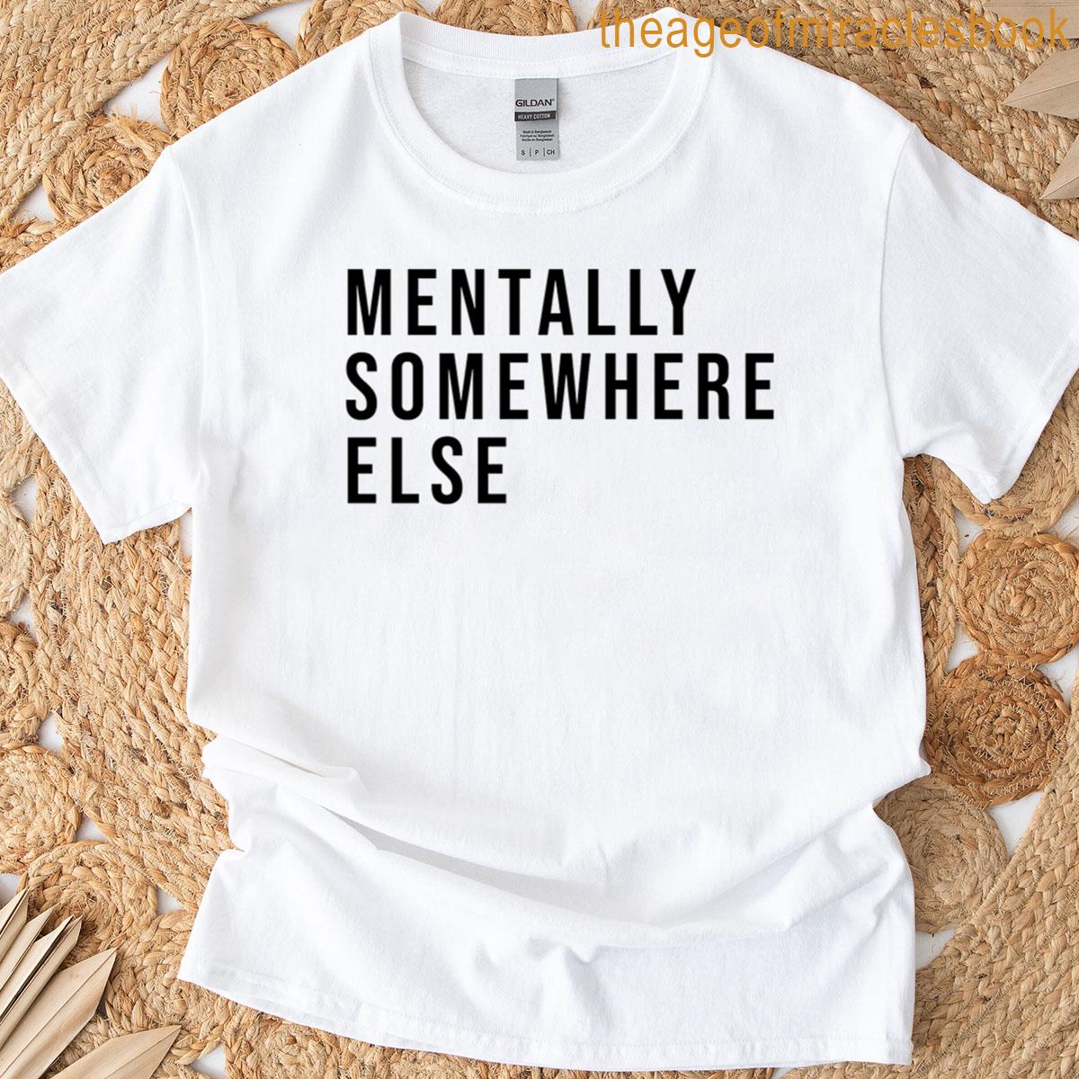 Mentally Somewhere Else Oversized T-shirt