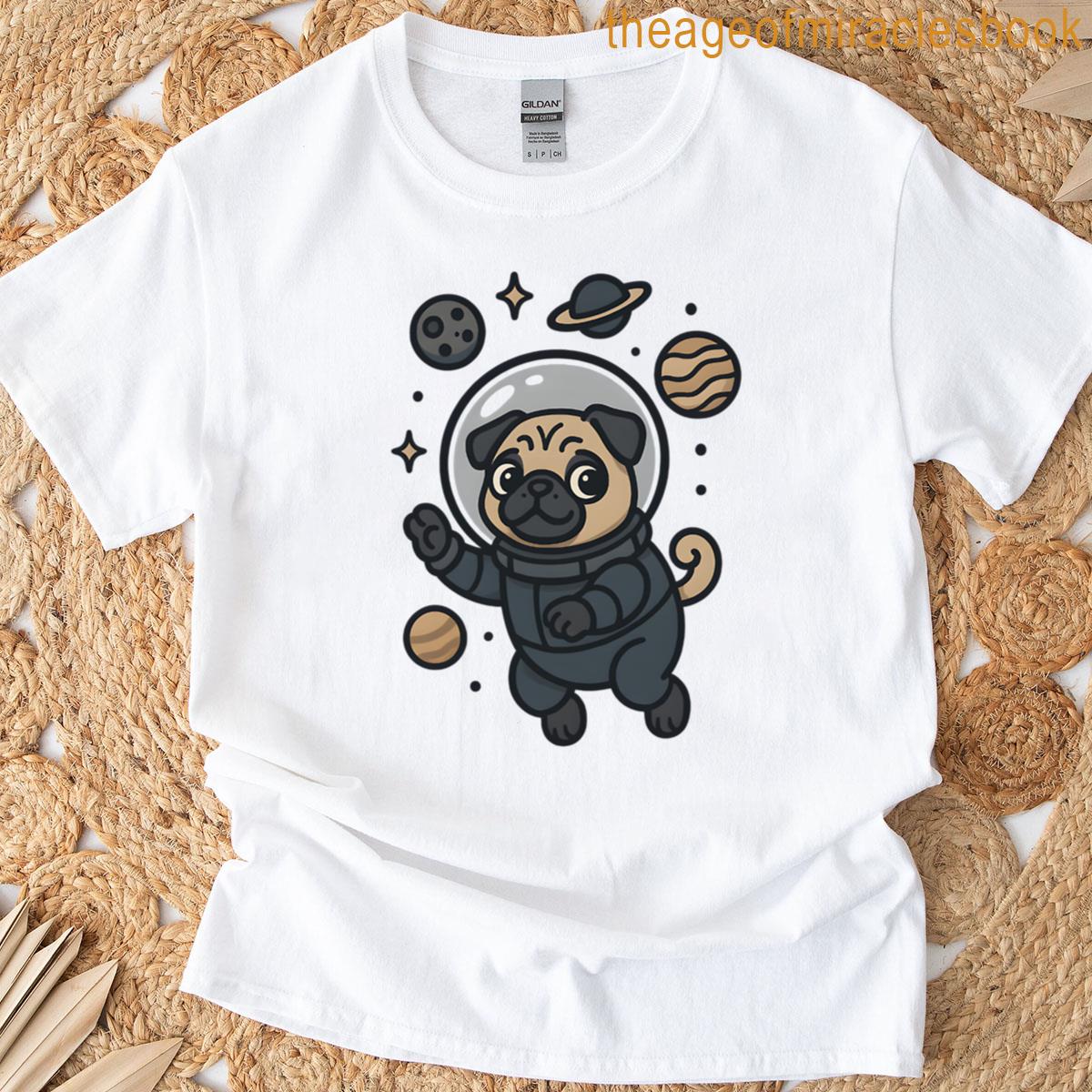 Pug In A Spacesuit Floating In Zero Gravity T-shirt