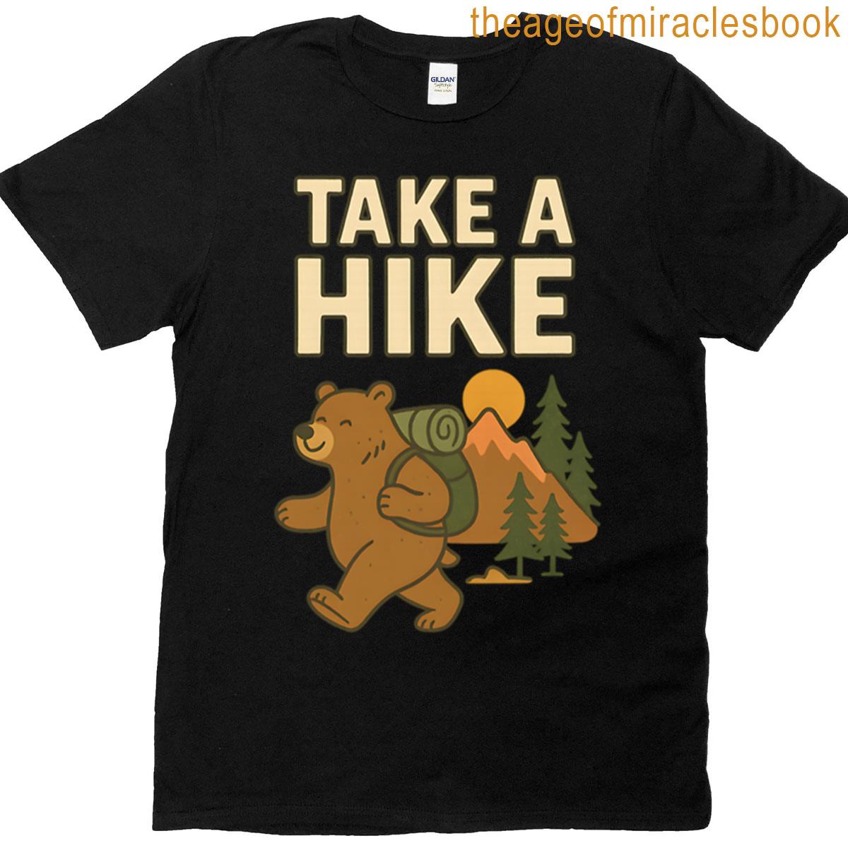 Take A Hike Cute Bear Camping Adventure T-shirt