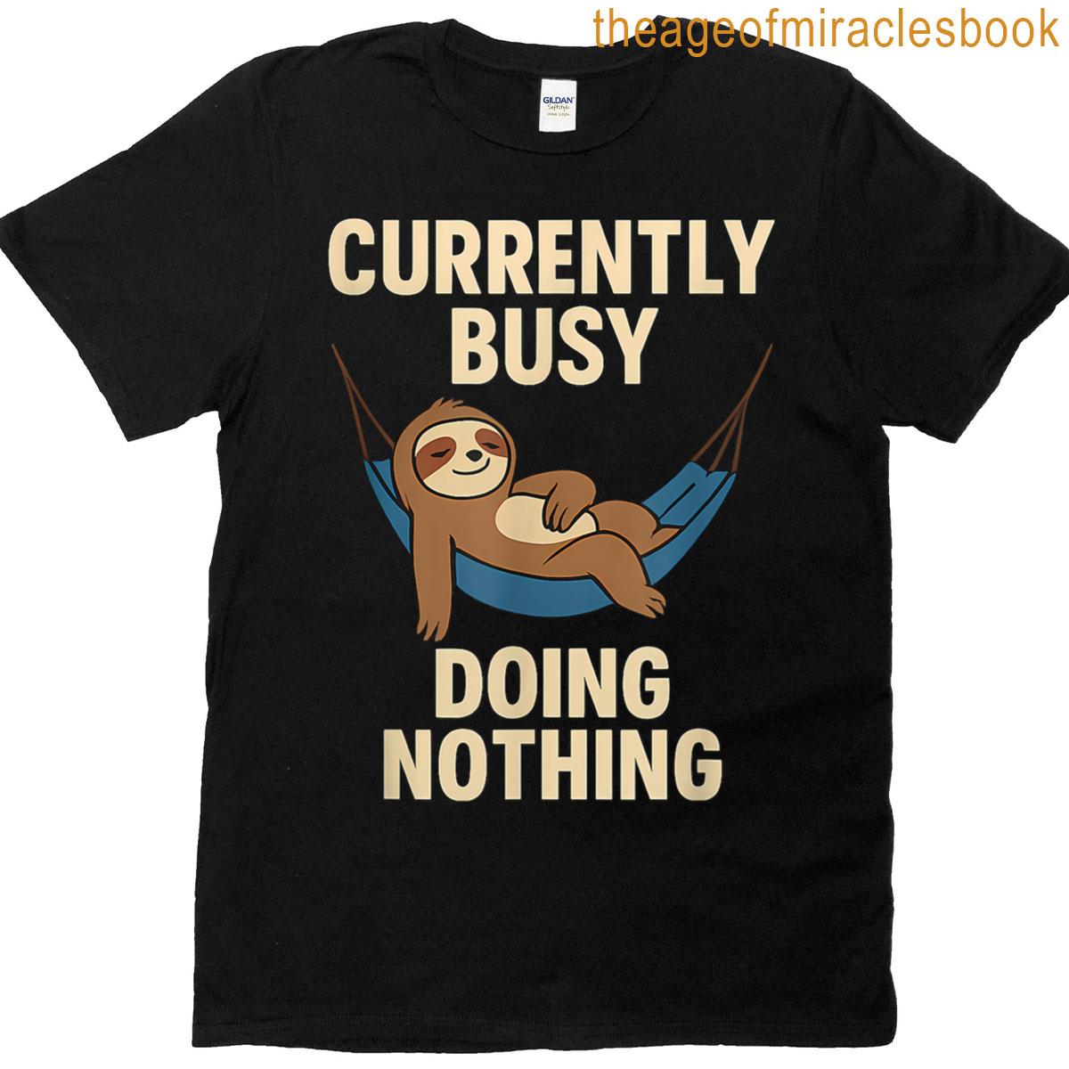 Currently Busy Doing Nothing Meme Top Cartoon Hammock T-shirt