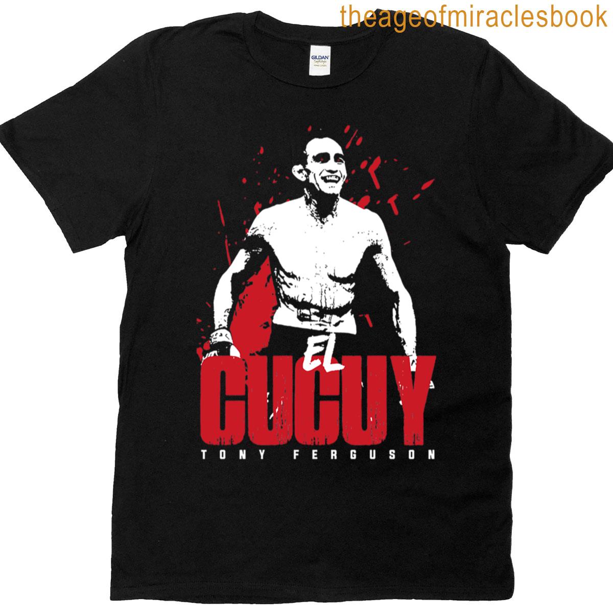 El Cucuy – Tony Ferguson T-shirt