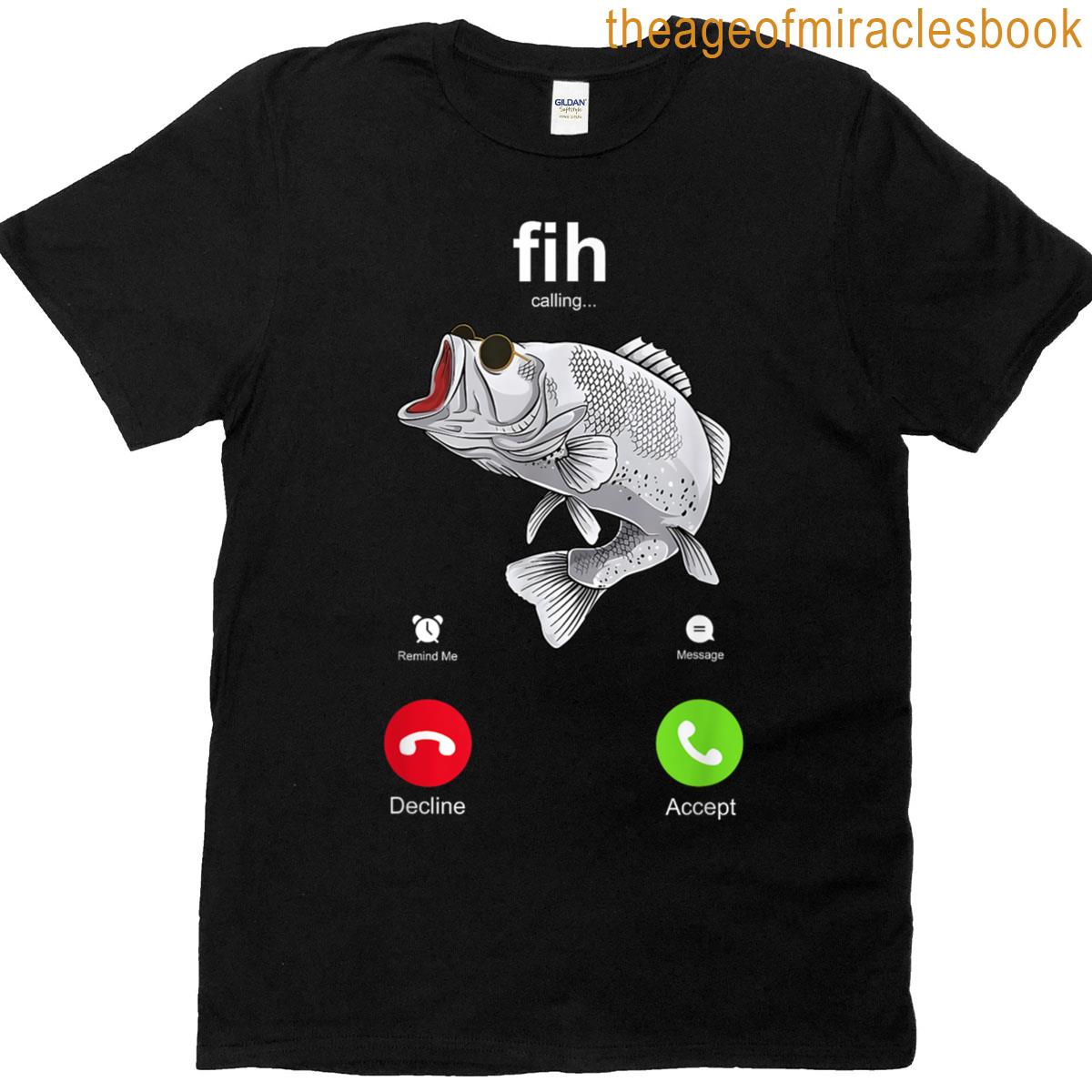 Fih Calling Remind Me Message Decline Accept Phone Call T-shirt