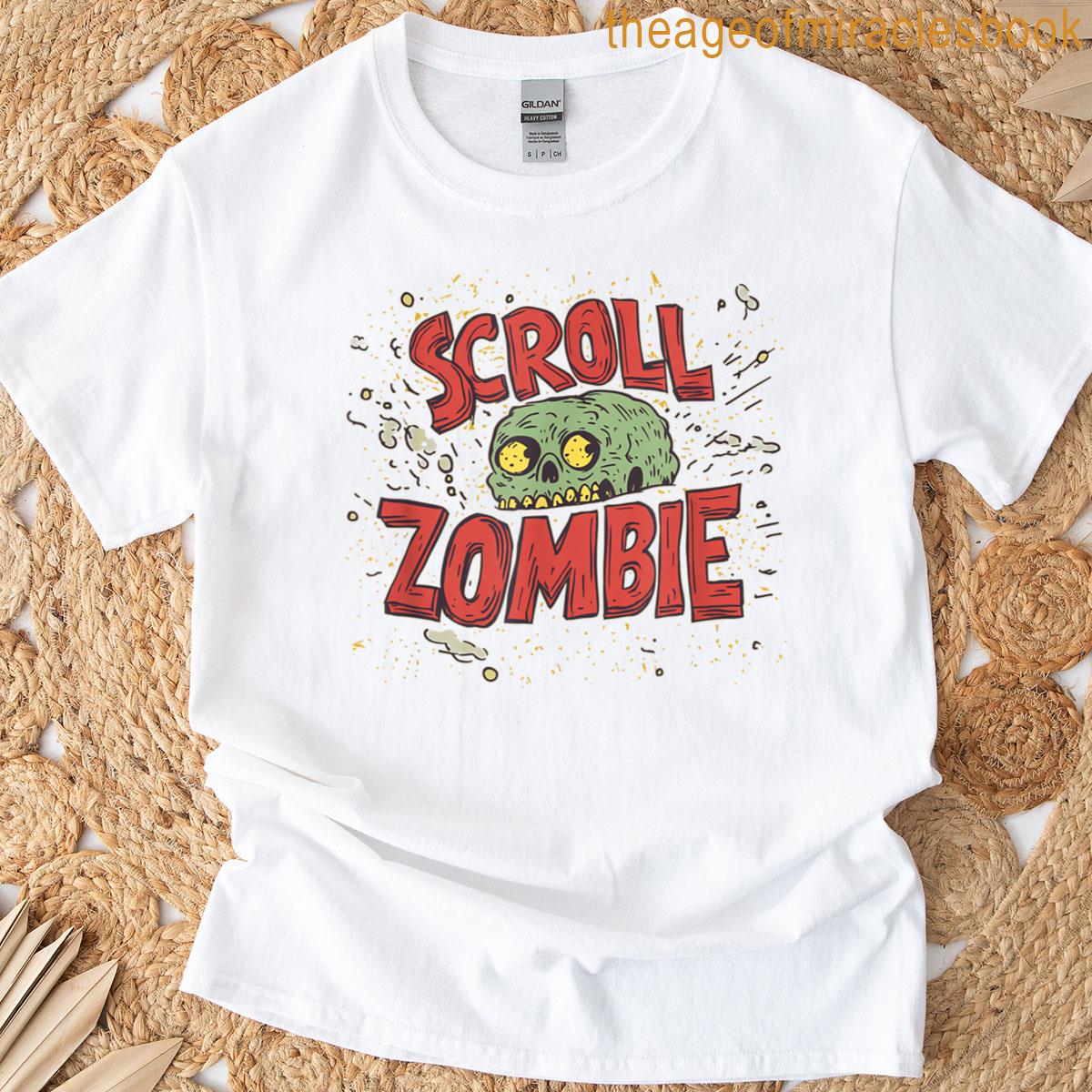 Funny Scroll Zombie Statement T-shirt