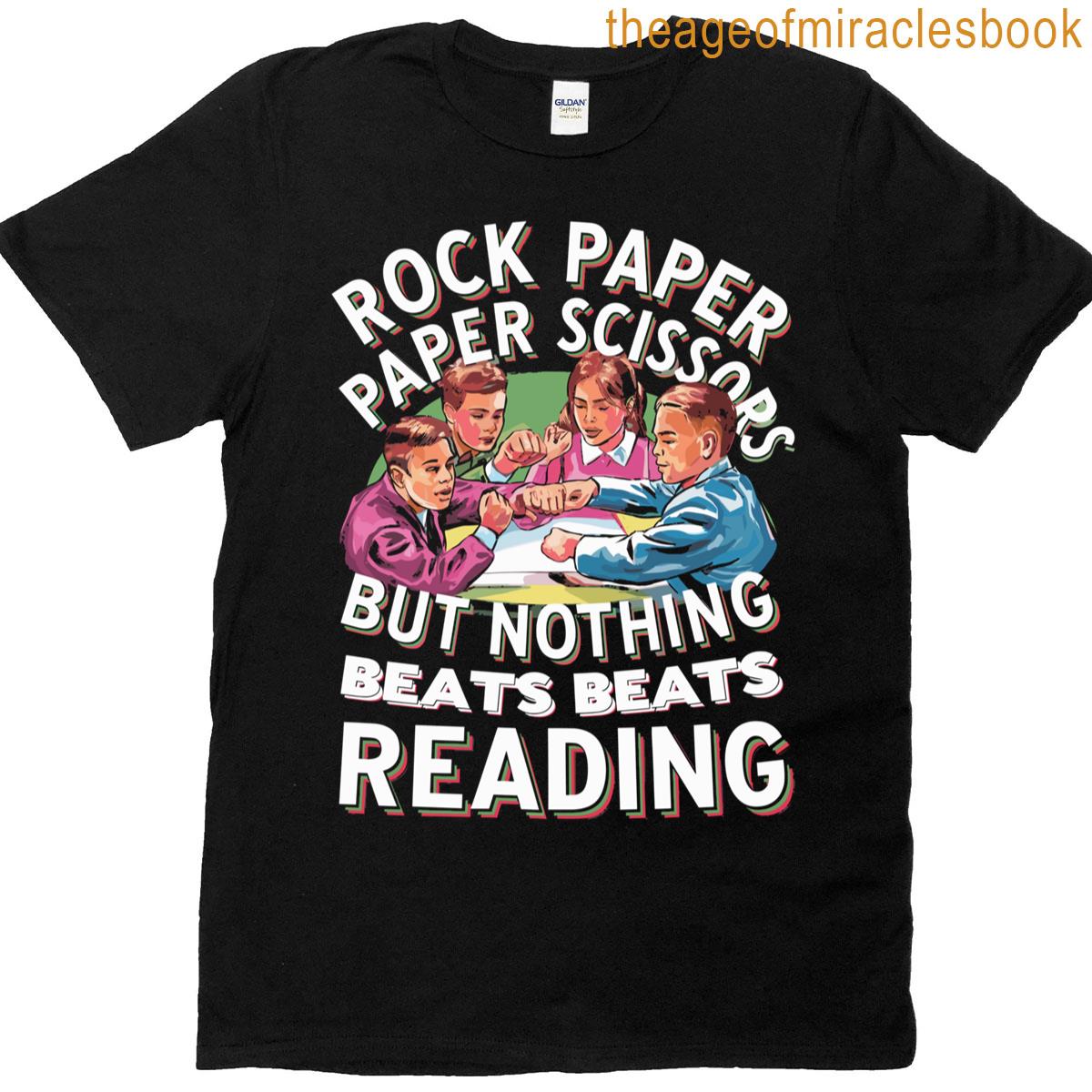 Nothing Beats Reading Funny Book Quote T-shirt