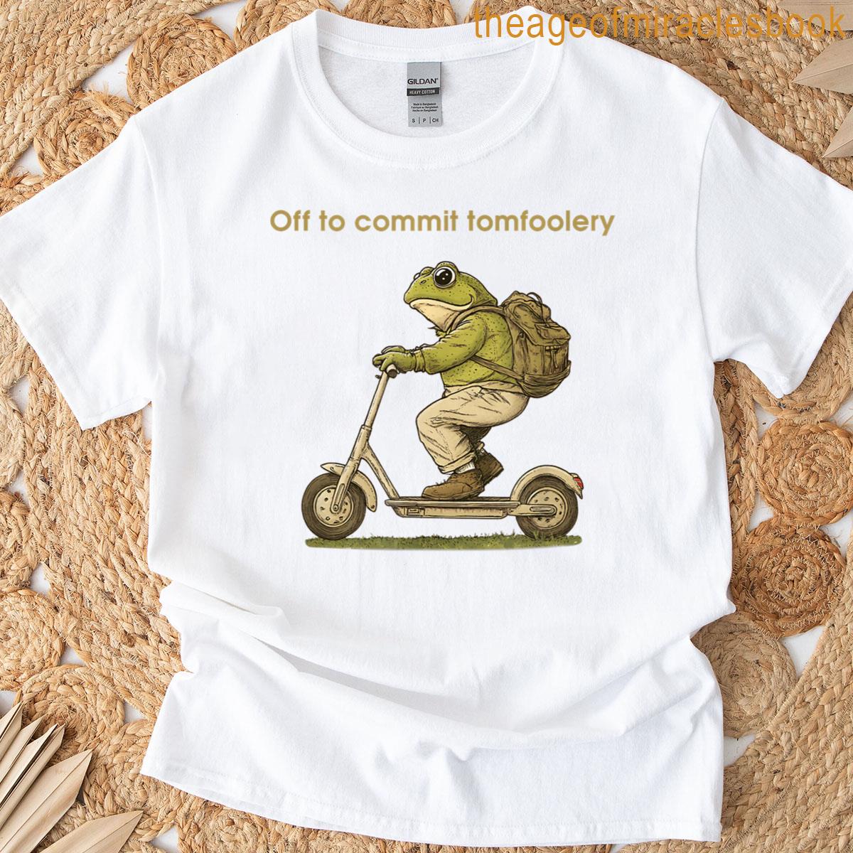Off To Commit Tomfoolery Funny Frog Toad Scooter T-shirt