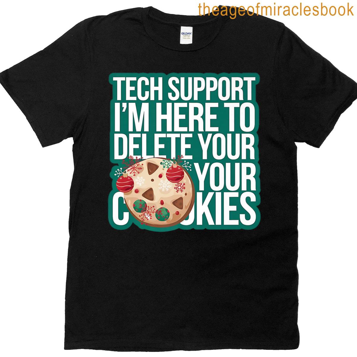 Tech Support Delete Your Cookies Funny Theme Premium T-shirt