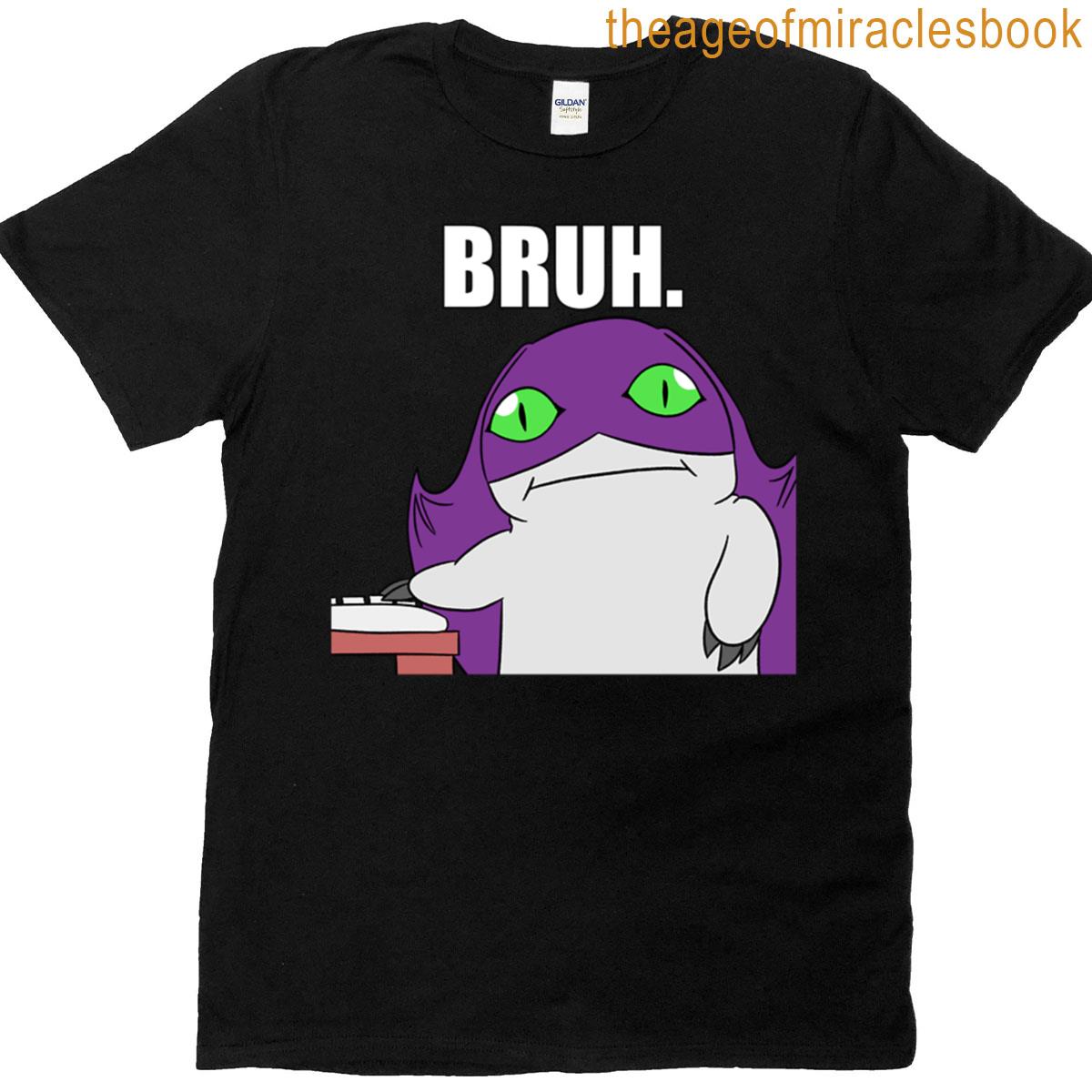 Tsukaimon – Bruh T-shirt