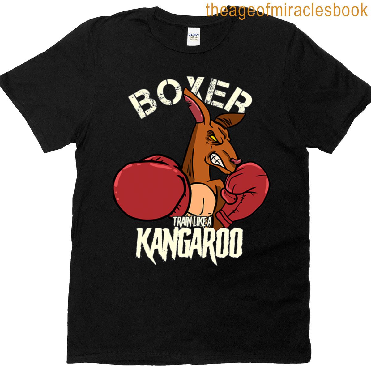 Boxer Boxing Kickboxing Train Like A Kangaroo T-shirt