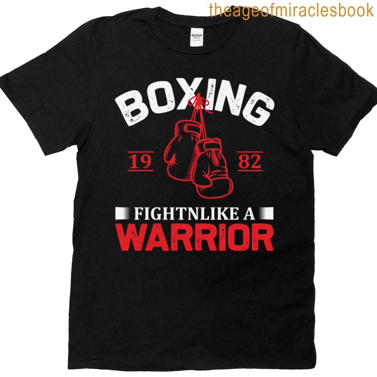 Boxing Fight Like A Warrior T-shirt