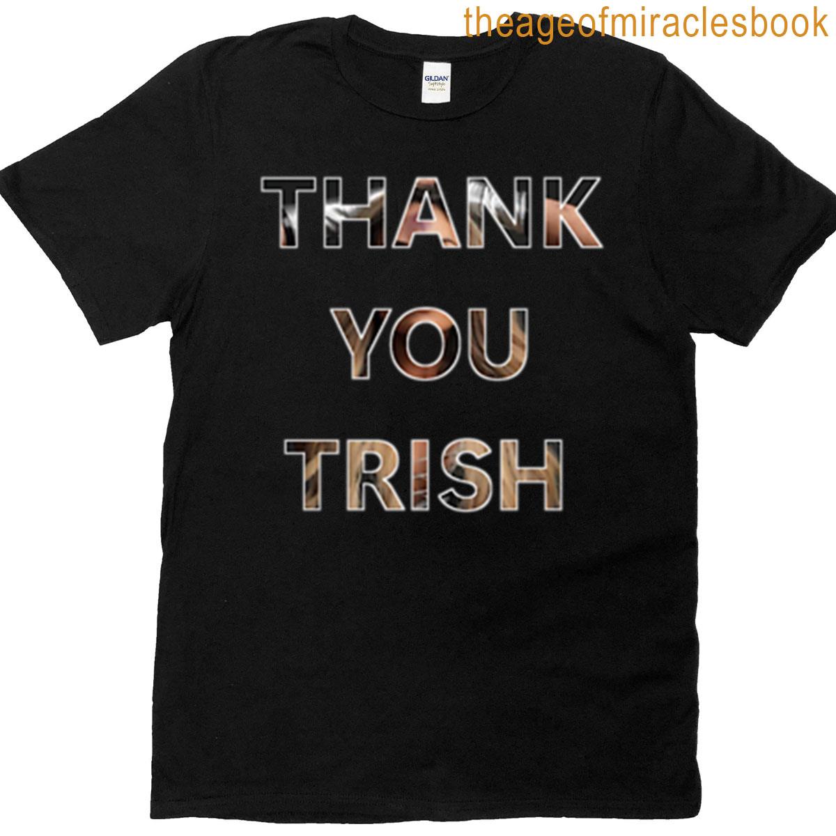 Thank You Trish Oversized T-shirt