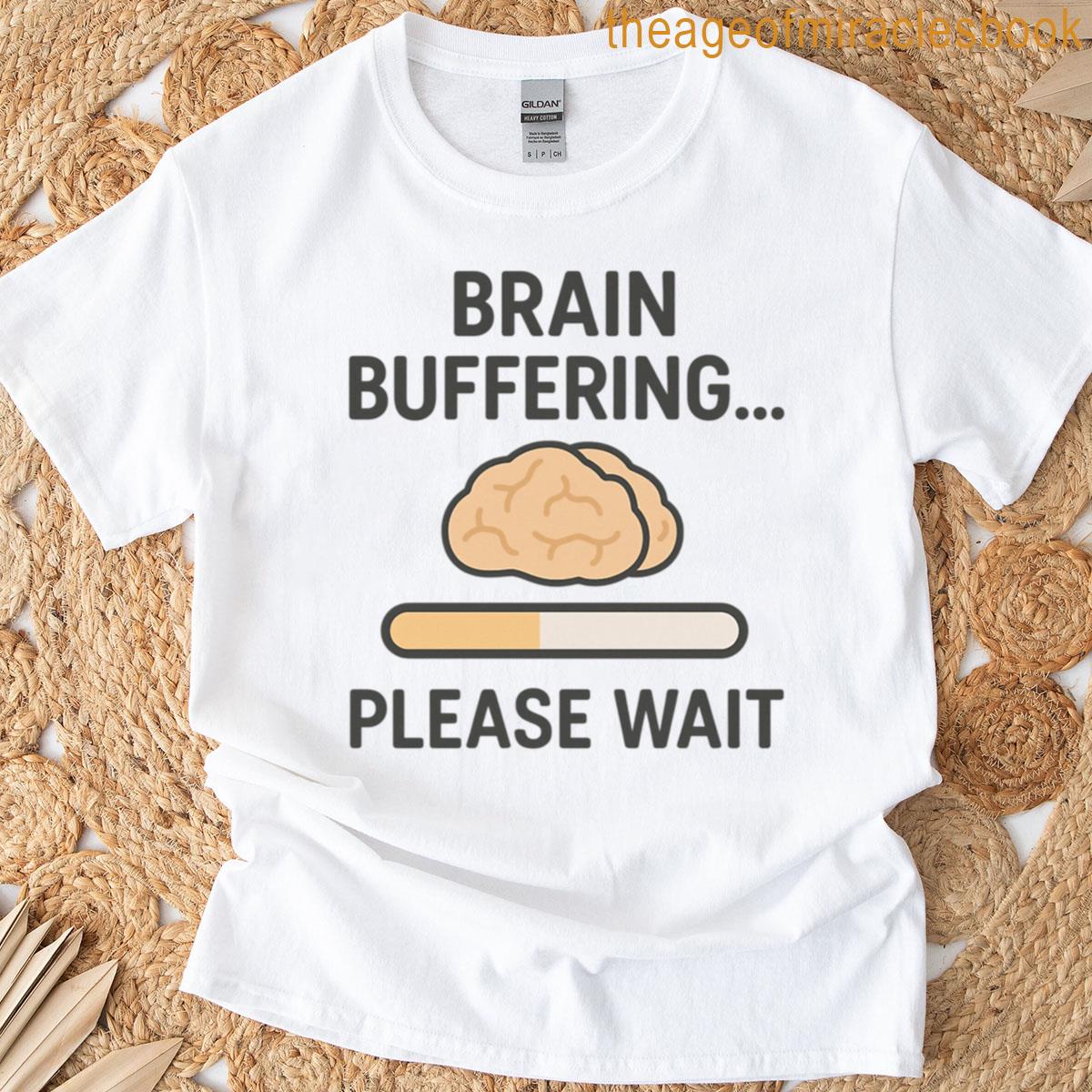 Brain Buffering Please Wait Oversized T-shirt
