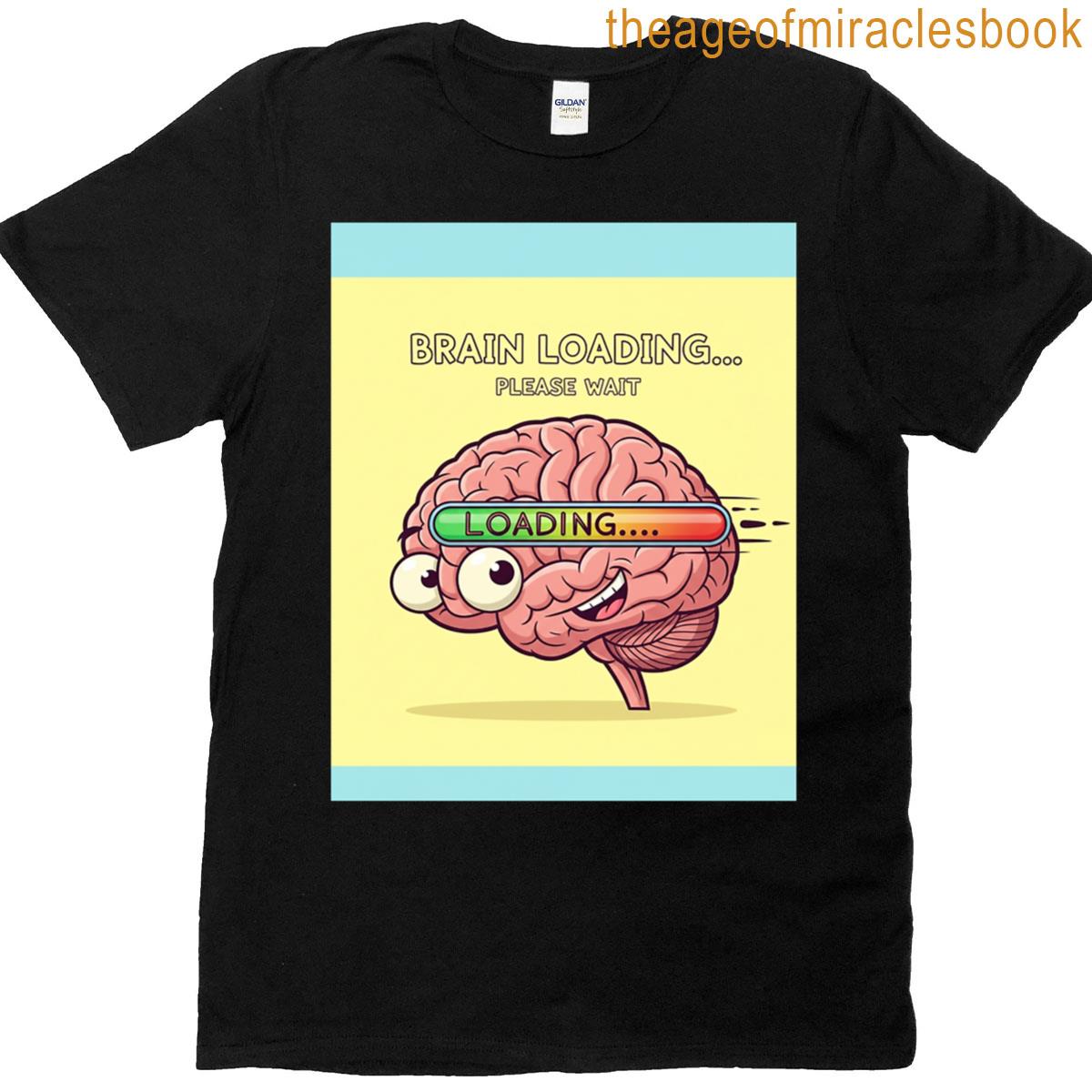 Brain Loadingver2 Graphic T-shirt