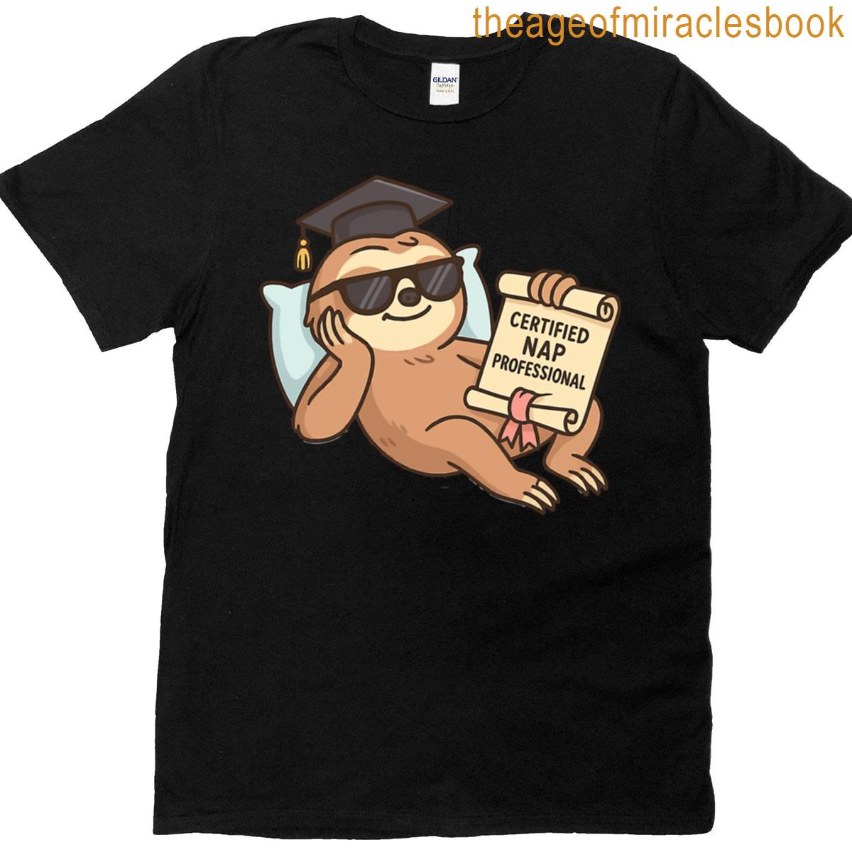 Certified Nap Professional Sloth Cartoon T-shirt