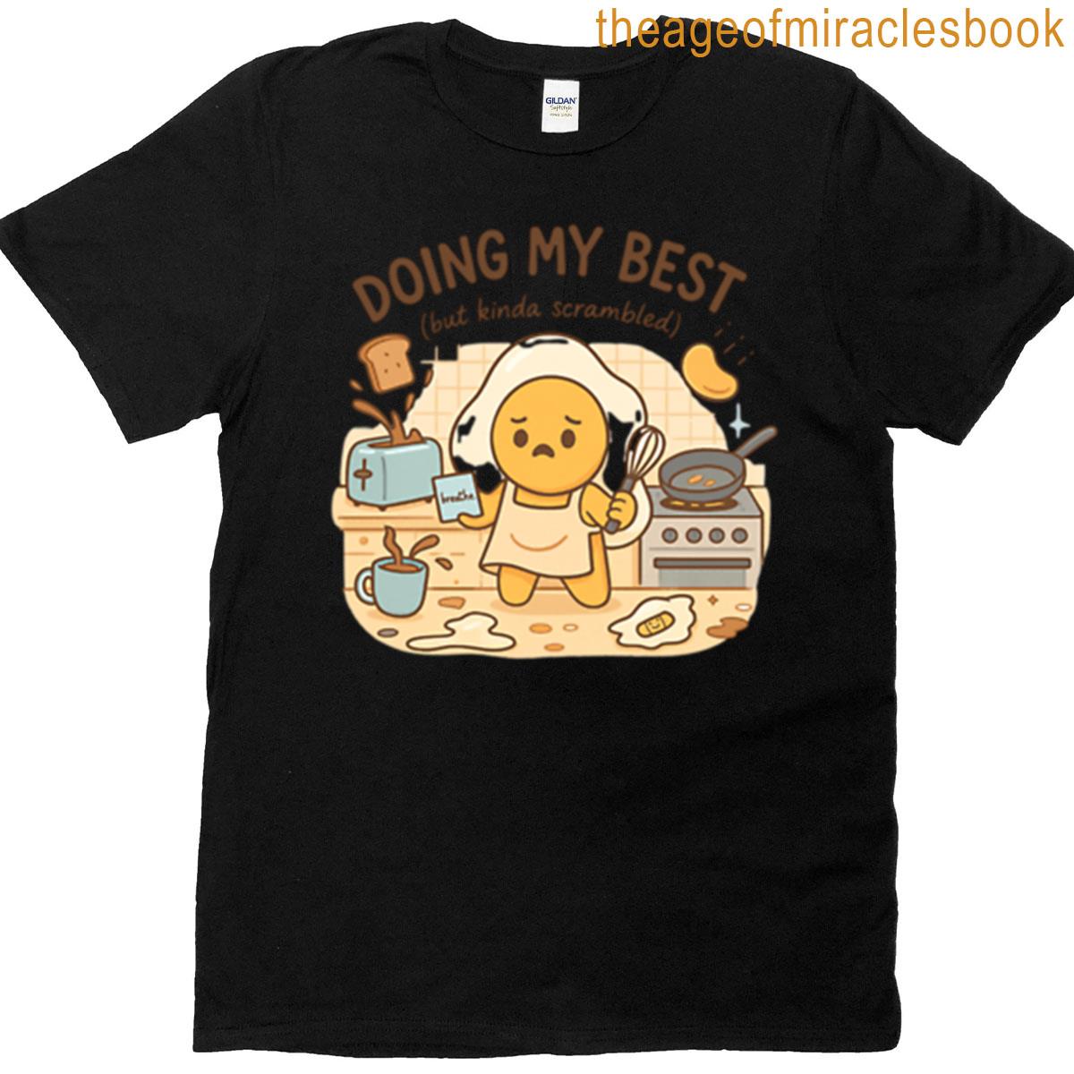Doing My Best But Kinda Scrambled Oversized T-shirt