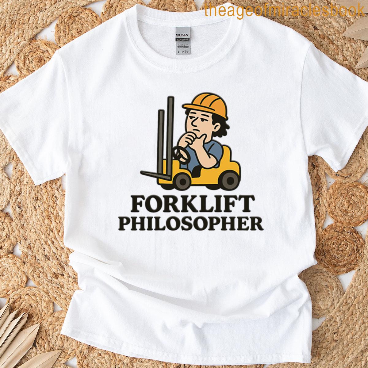 Forklift Philosopher T-shirt