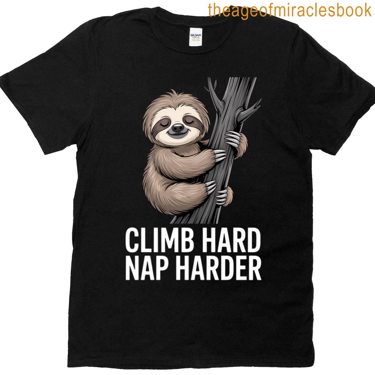 Funny Rock Climbing Sloth Joke Sarcastic T-shirt
