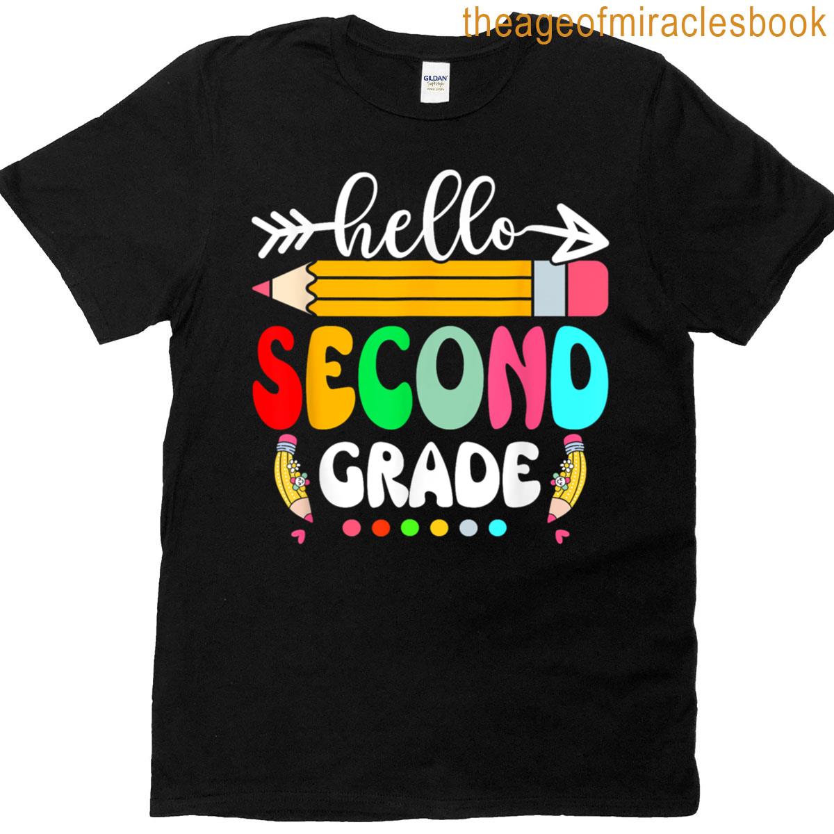 Hello Second Grade 2nd Grade Back To School Teacher Student T-shirt