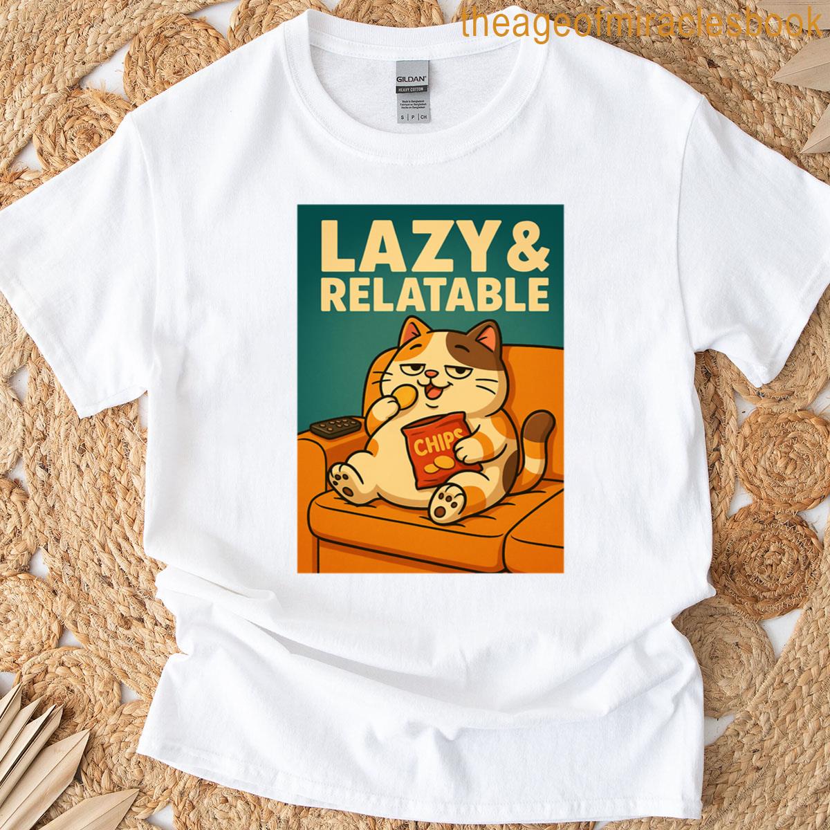 Lazy Relatable Funny Cat Poster T-shirt