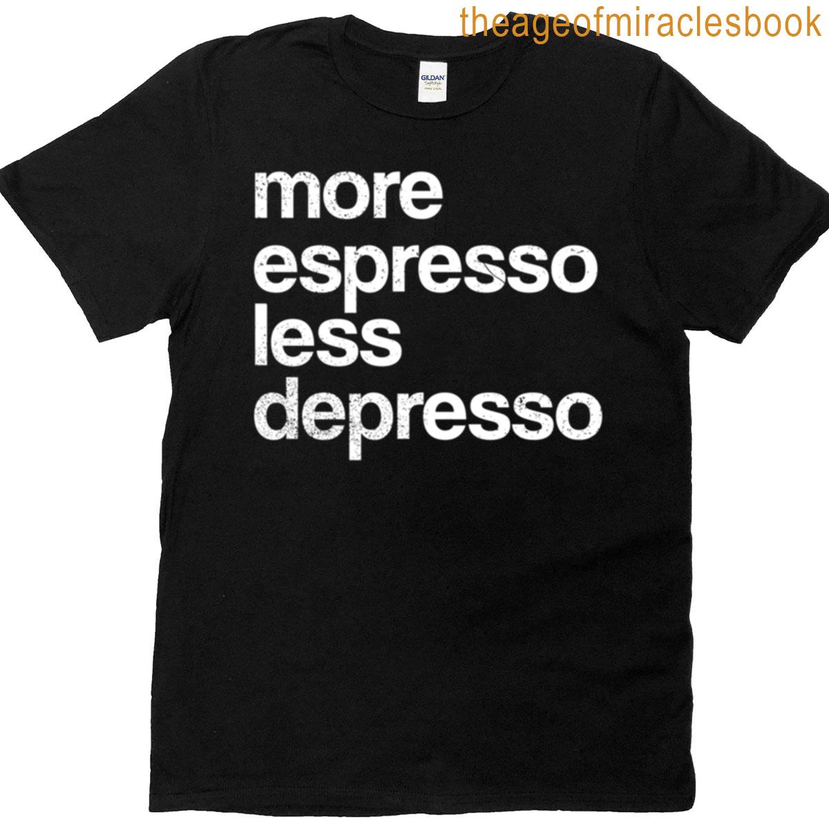 More Espresso Less Depresso Oversized T-shirt