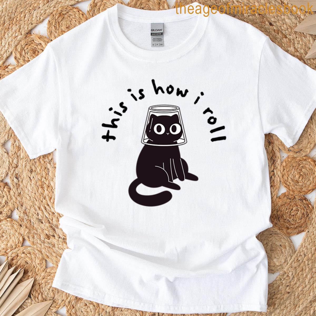 This Is How I Roll Black Cat Oversized T-shirt