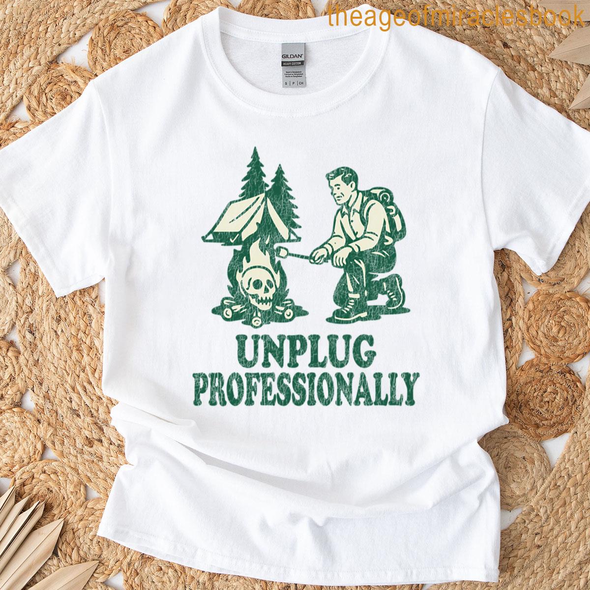 Unplug Professionally Funny Camping Skull Fire Design T-shirt
