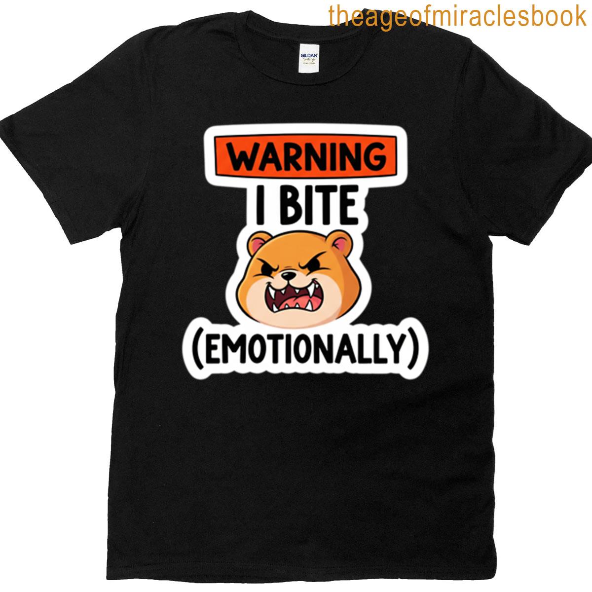 Warning I Bite Emotionally Funny Hamster Sticker T-shirt