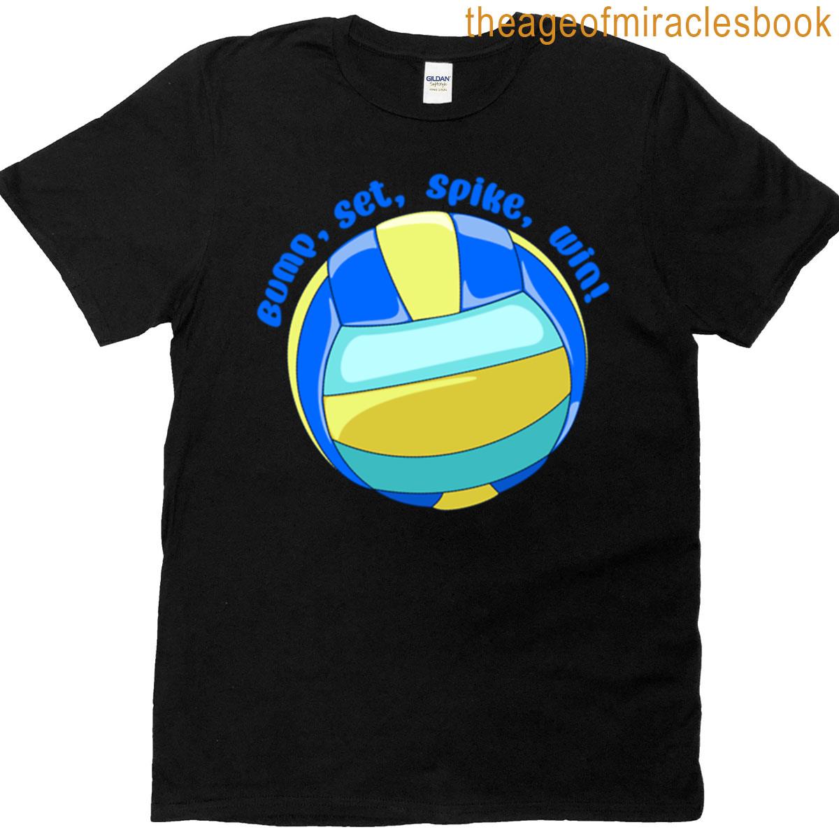 Bump Set Spike Win T-shirt