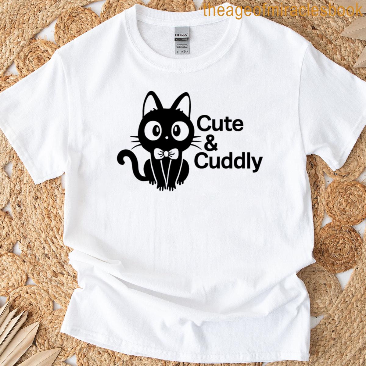 Cute Cuddly Cat Design For Pet Lovers T-shirt