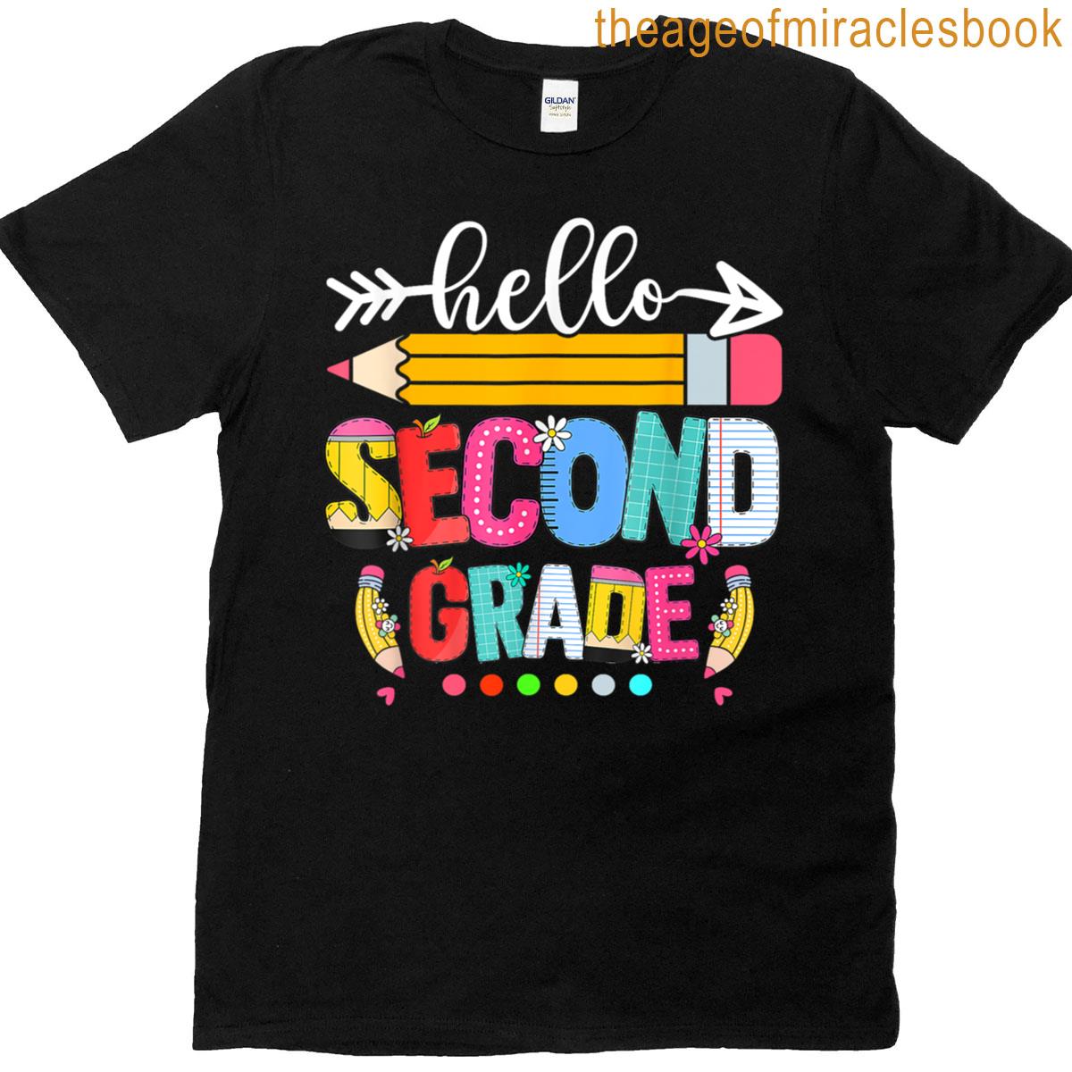 Hello Second Grade 2nd Grade Back To School Teacher Student T-shirt