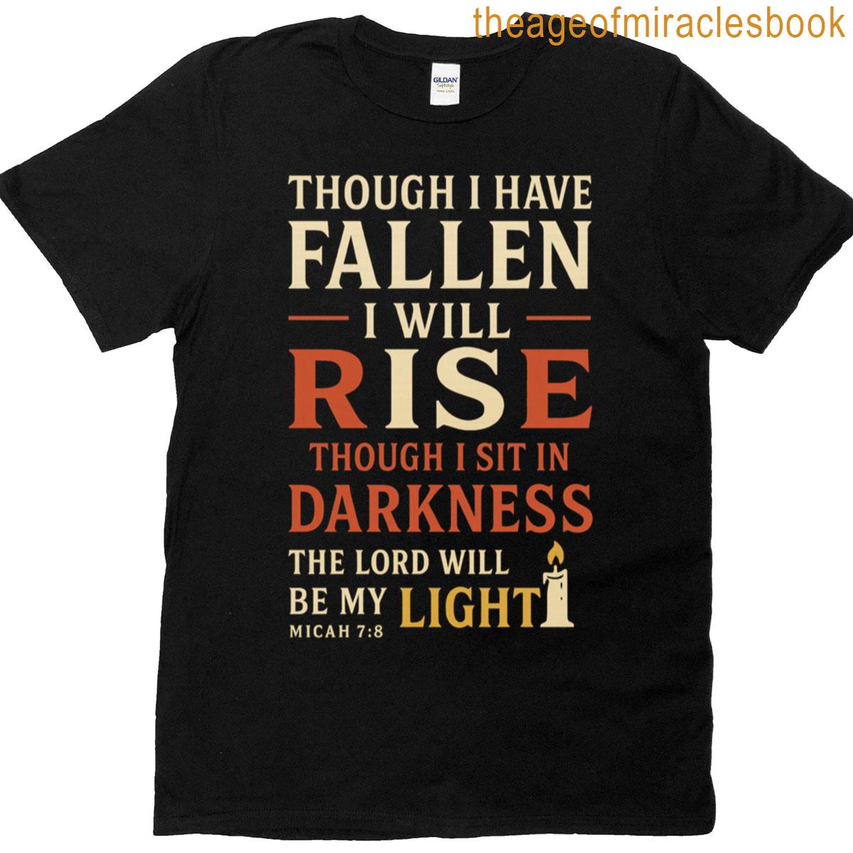 I Will Rise T-shirt