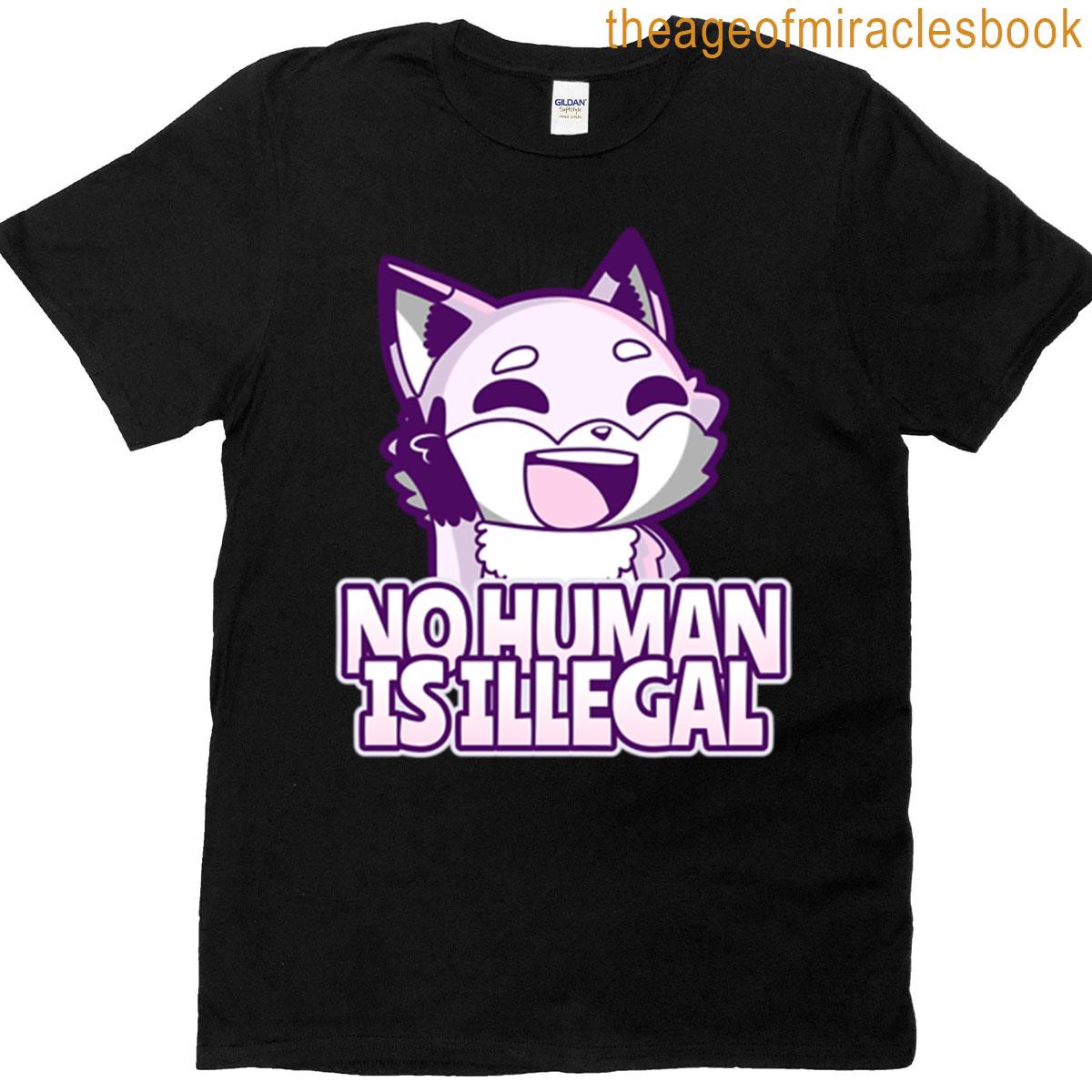 No Human Is Illegal T-shirt