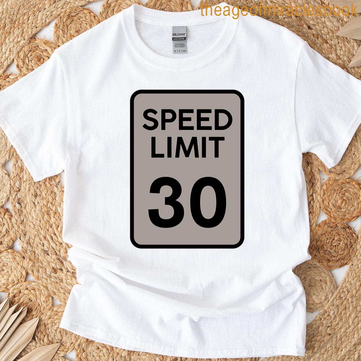 Speed Limit Street Sign T-shirt