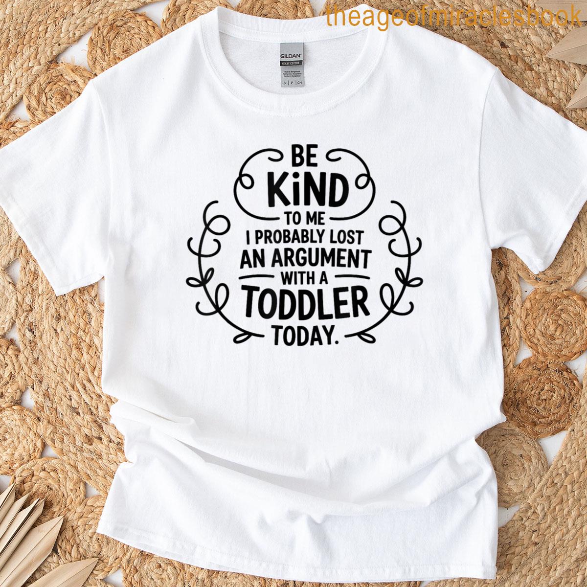 With A Toddler T-shirt