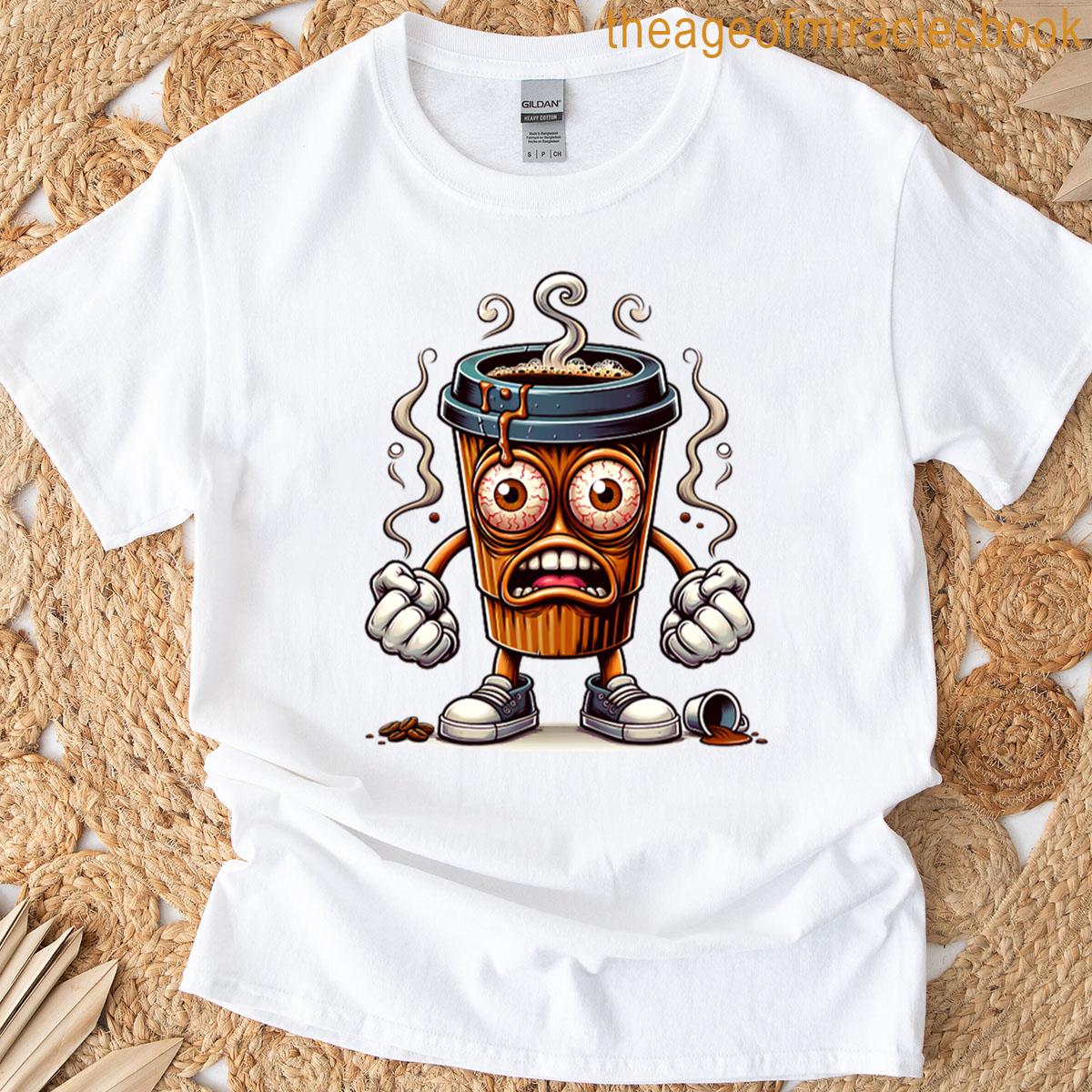 Angry Coffee Cup With Eyes T-shirt