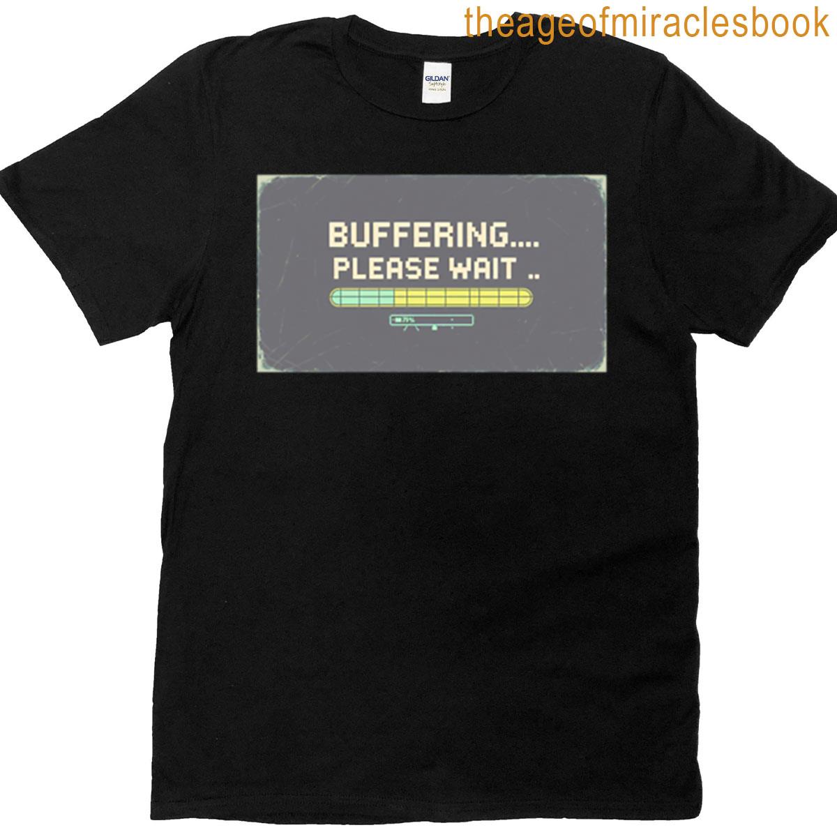 Buffering Please Wait Retro Static Tech Tee T-shirt