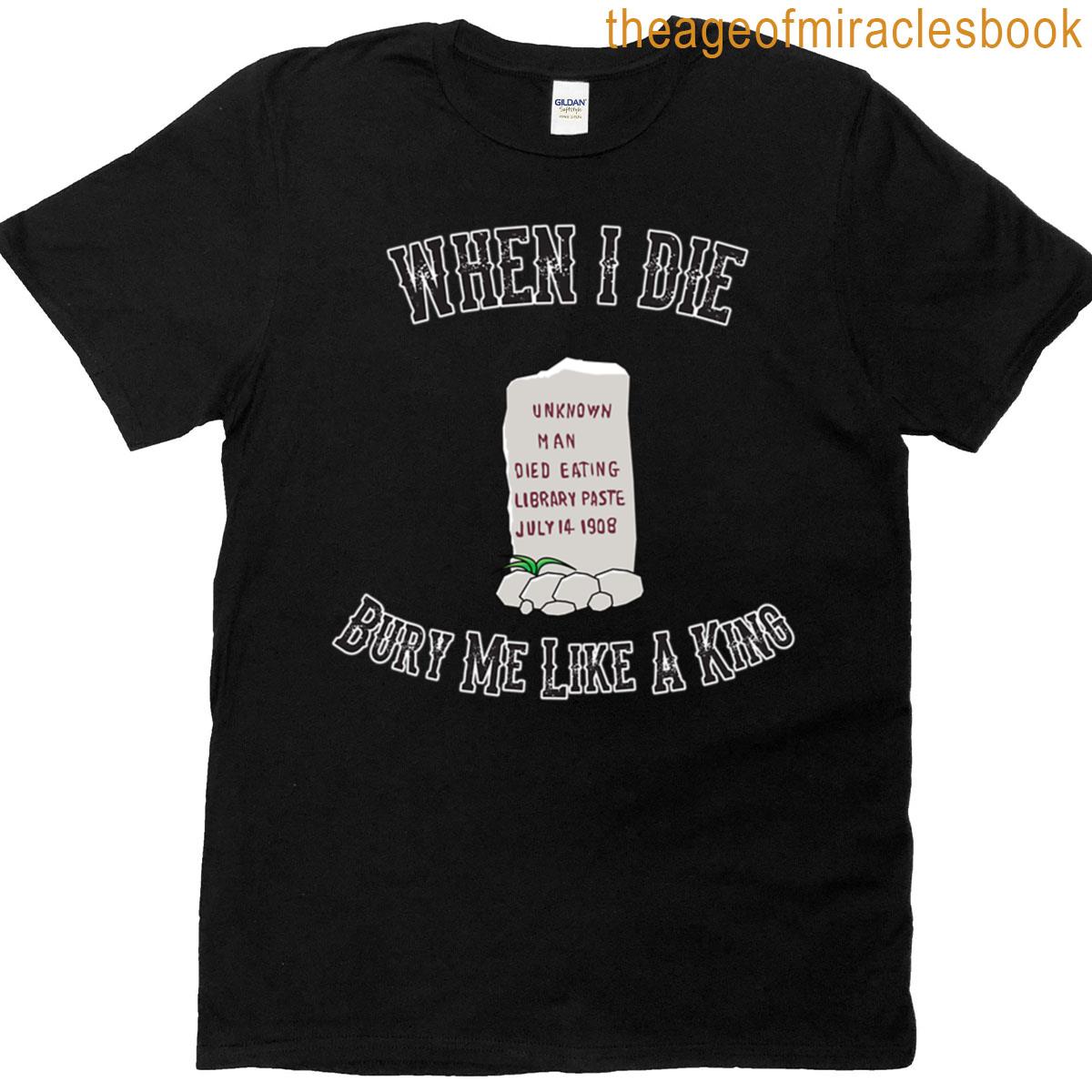 Bury Me Like A King Oversized T-shirt
