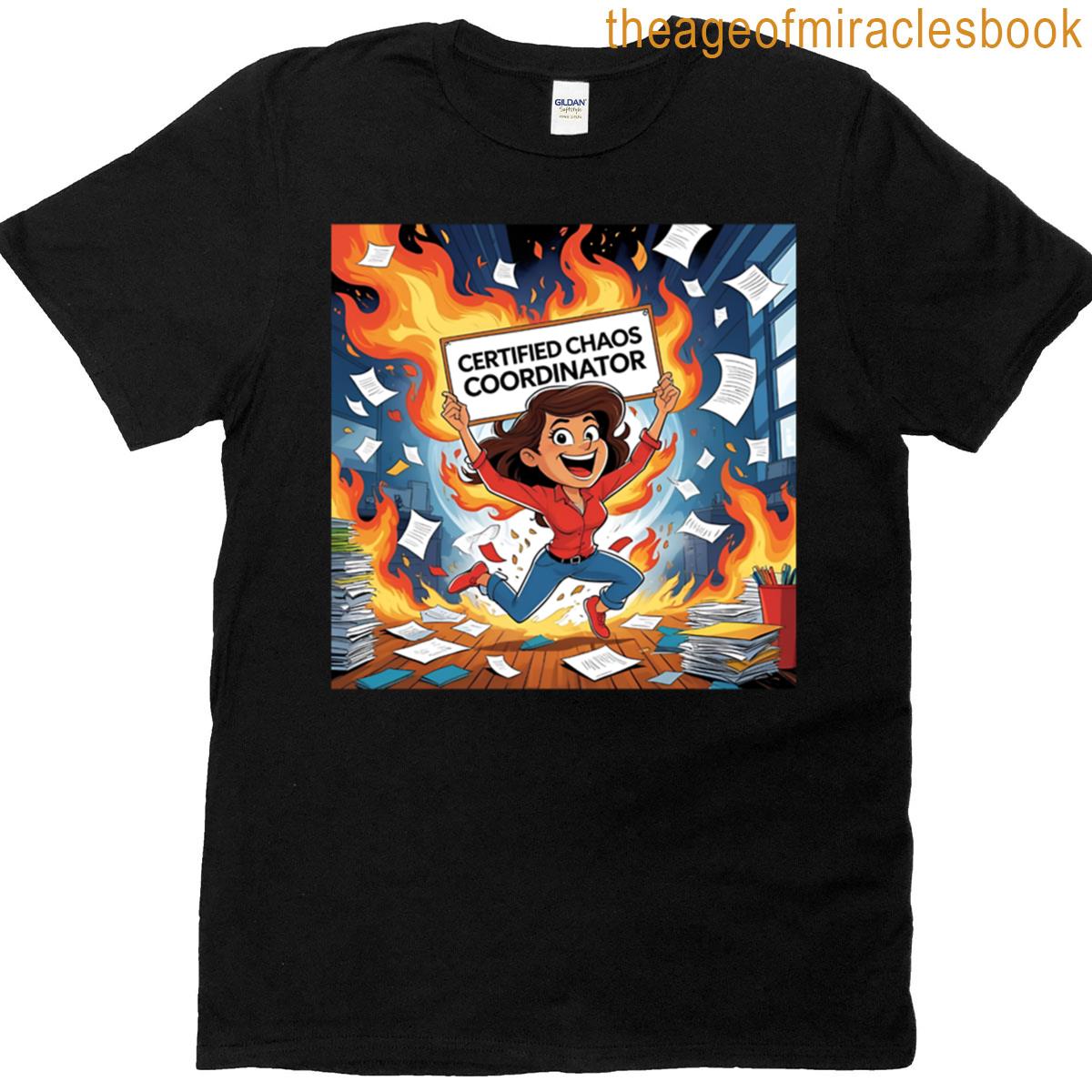 Chaos Coordinator T-shirt