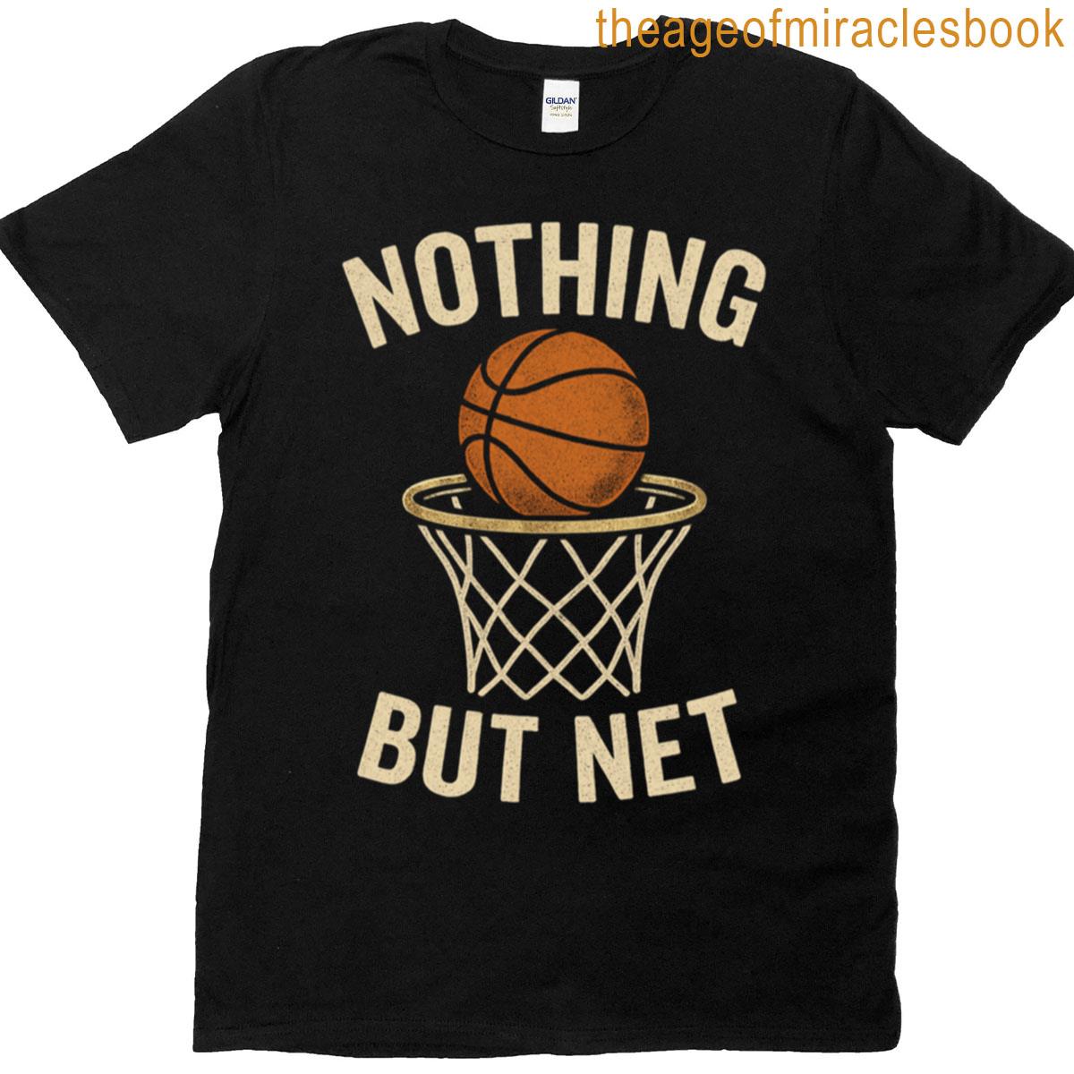 Nothing But Net T-shirt