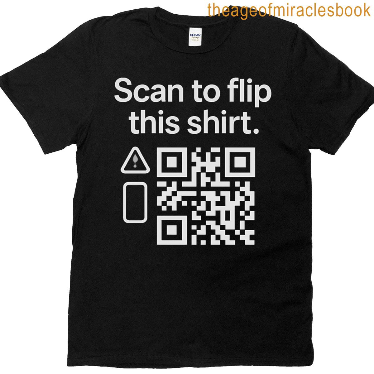 Scan To Flip This – Brain Teaser T-shirt