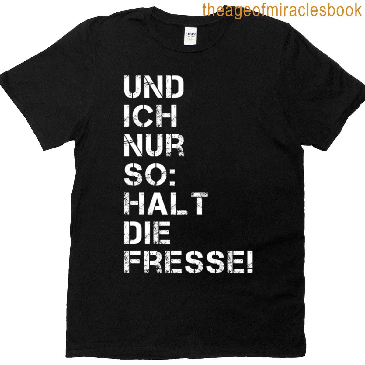 Shut Up Funny German Saying Oversized T-shirt