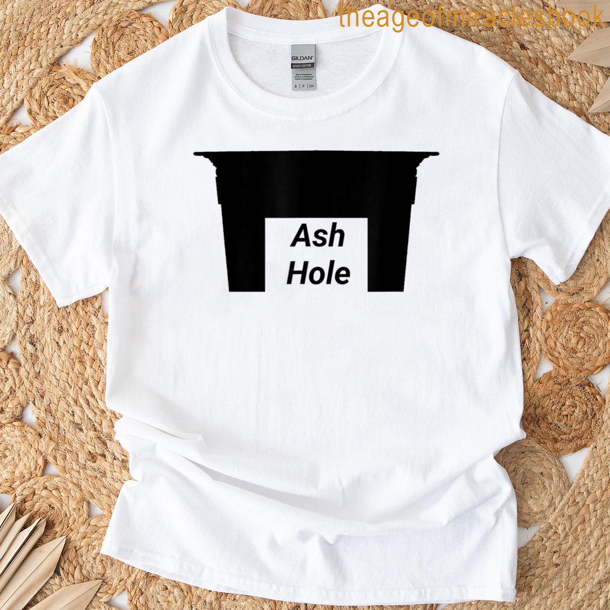 Ash Hole T-shirt