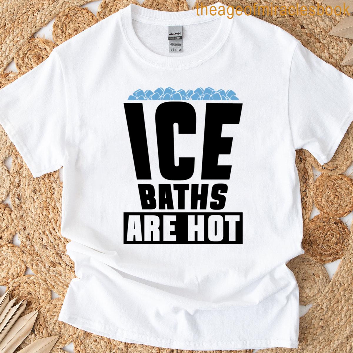 Funny Ice Bath Ice Tub T-shirt