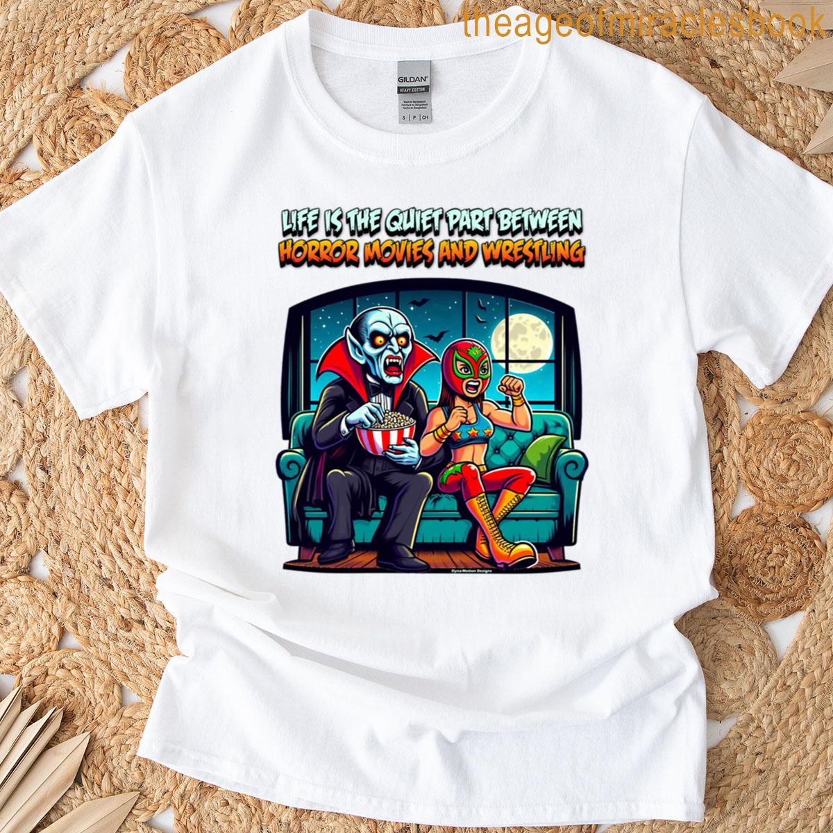 Life Is The Quiet Part T-shirt