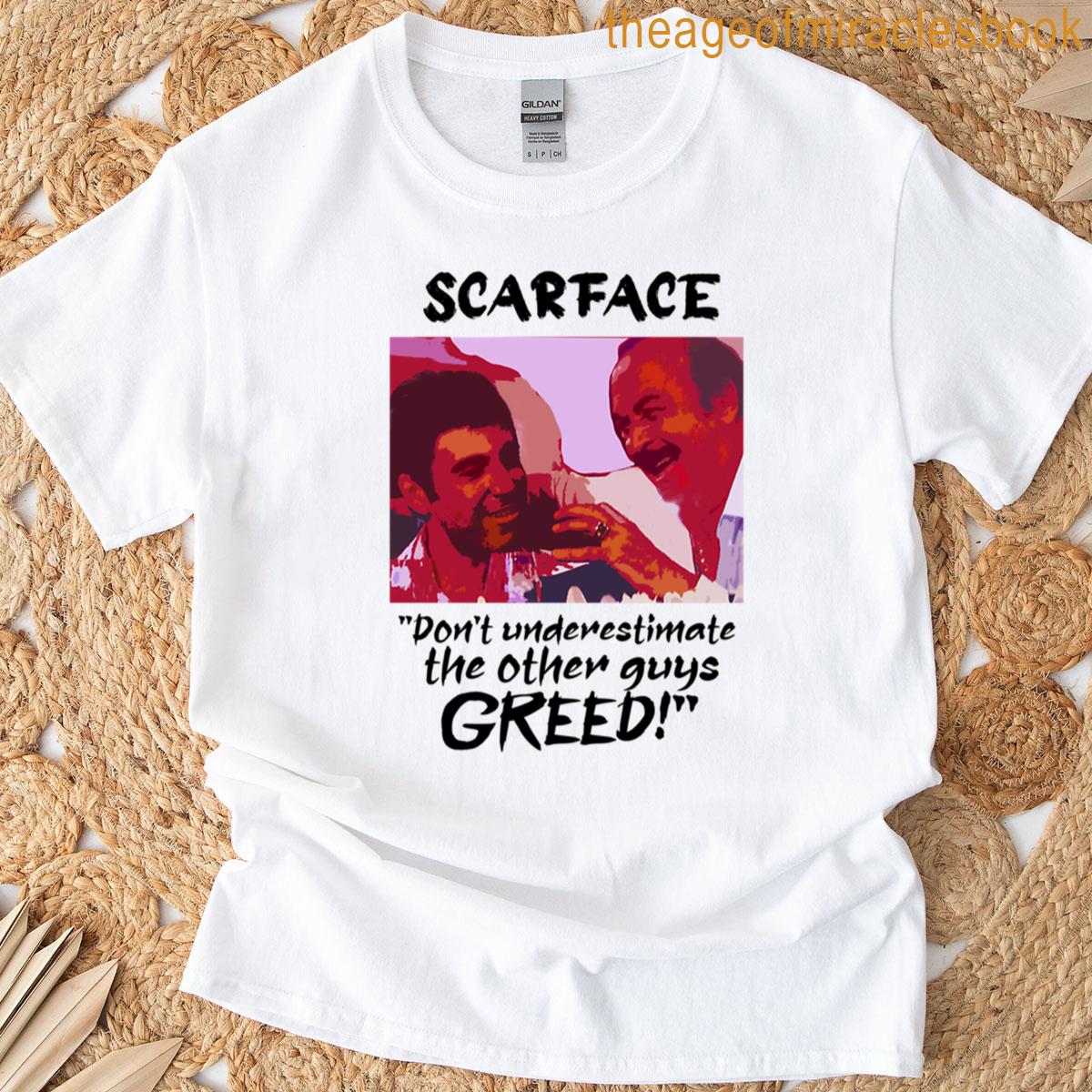 Scarface Greed T-shirt