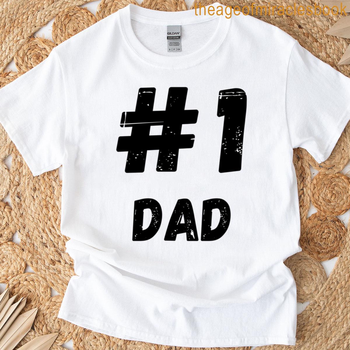 1 Dad Best Ever T-shirt
